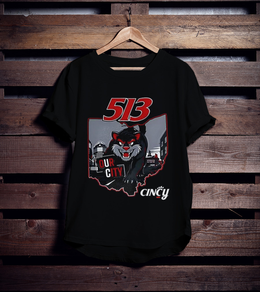 Cincinnati Bearcats 513 Our City Cincy T-Shirt