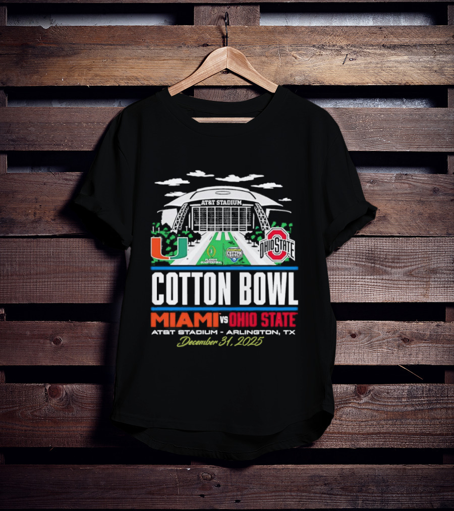 Miami Ohio State Cotton Bowl AT&T Stadium Arlington Texas December 31 2025 T-Shirt