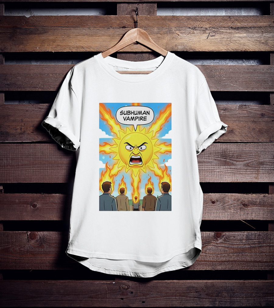 Subhuman Vampire Angry Sun Cartoon With Flames T-Shirt