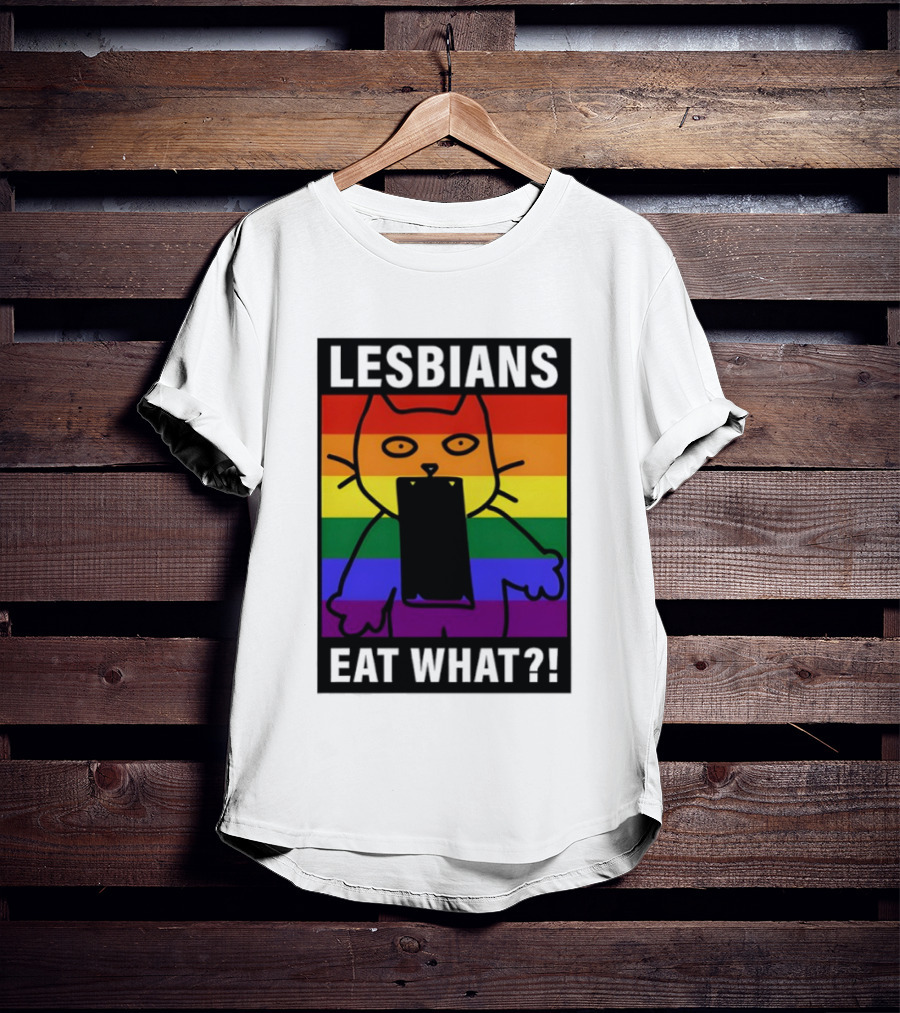 Lesbians Eat What LGBT Cat Rainbow Flag T-Shirt