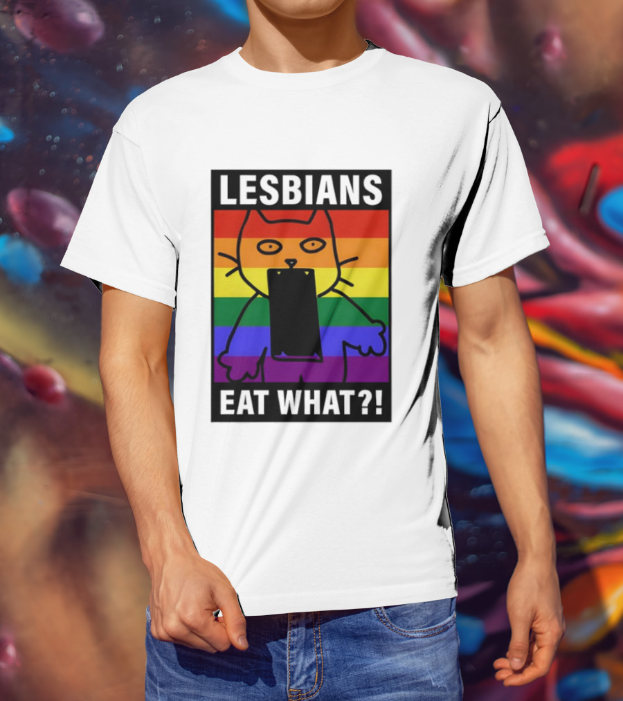 Lesbians Eat What LGBT Cat Rainbow Flag T-Shirt