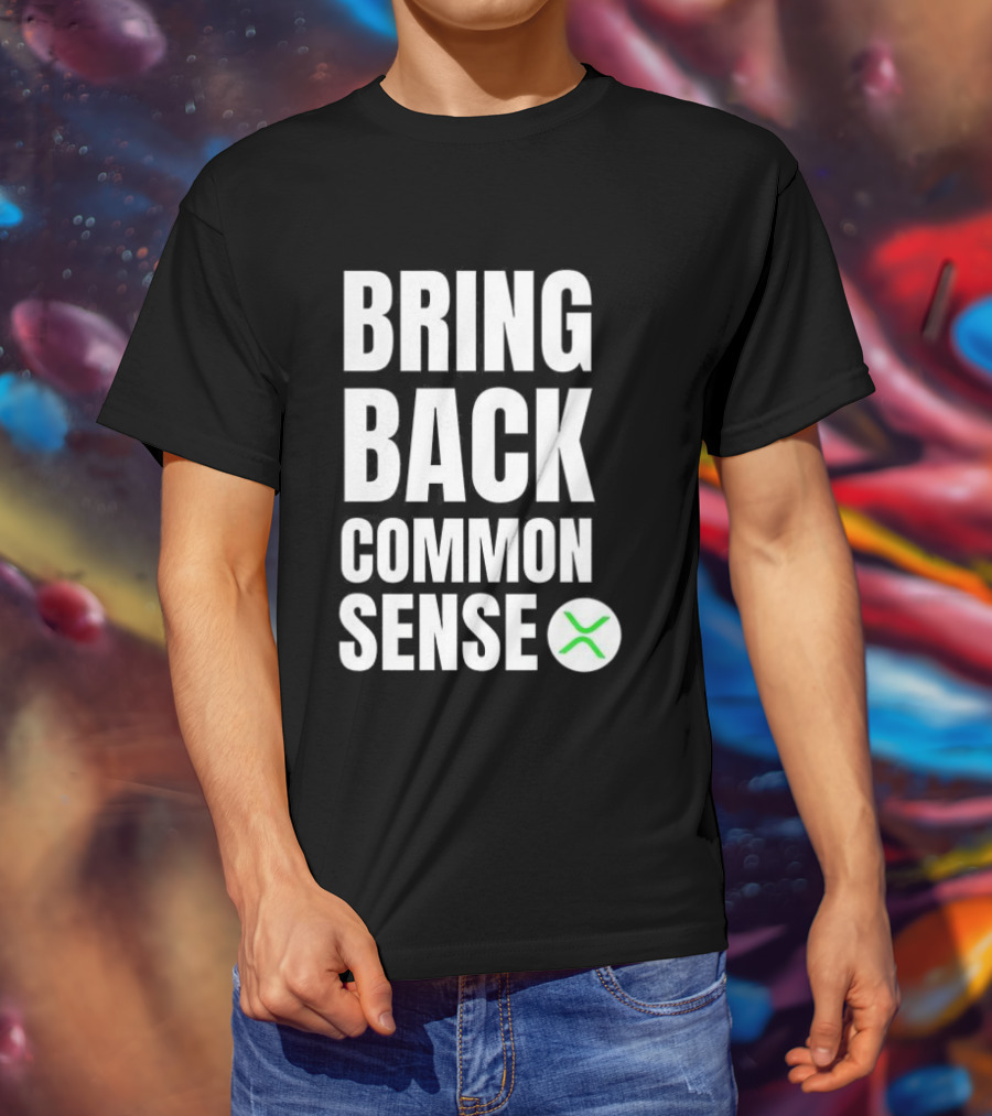 Bring Back Common Sense XRP T-Shirt