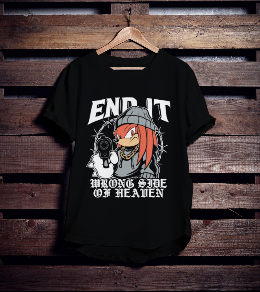 End It Knuckles Wrong Side Of Heaven T-Shirt