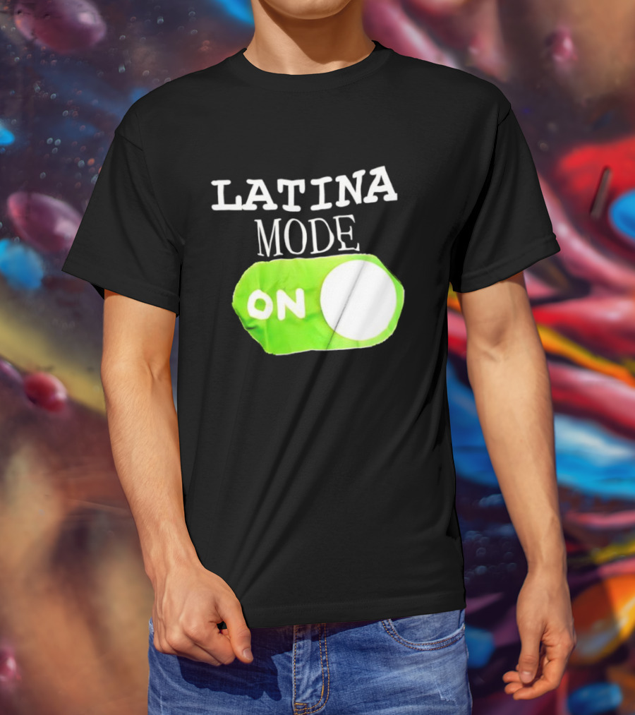 Latina Mode On Switch Green Circle T-Shirt