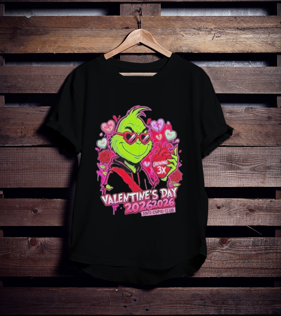 The Grinch Valentine's Day 2026 Anti Cupid Club Growing 3X Heart Funny Sarcastic Candy Hearts T-Shirt