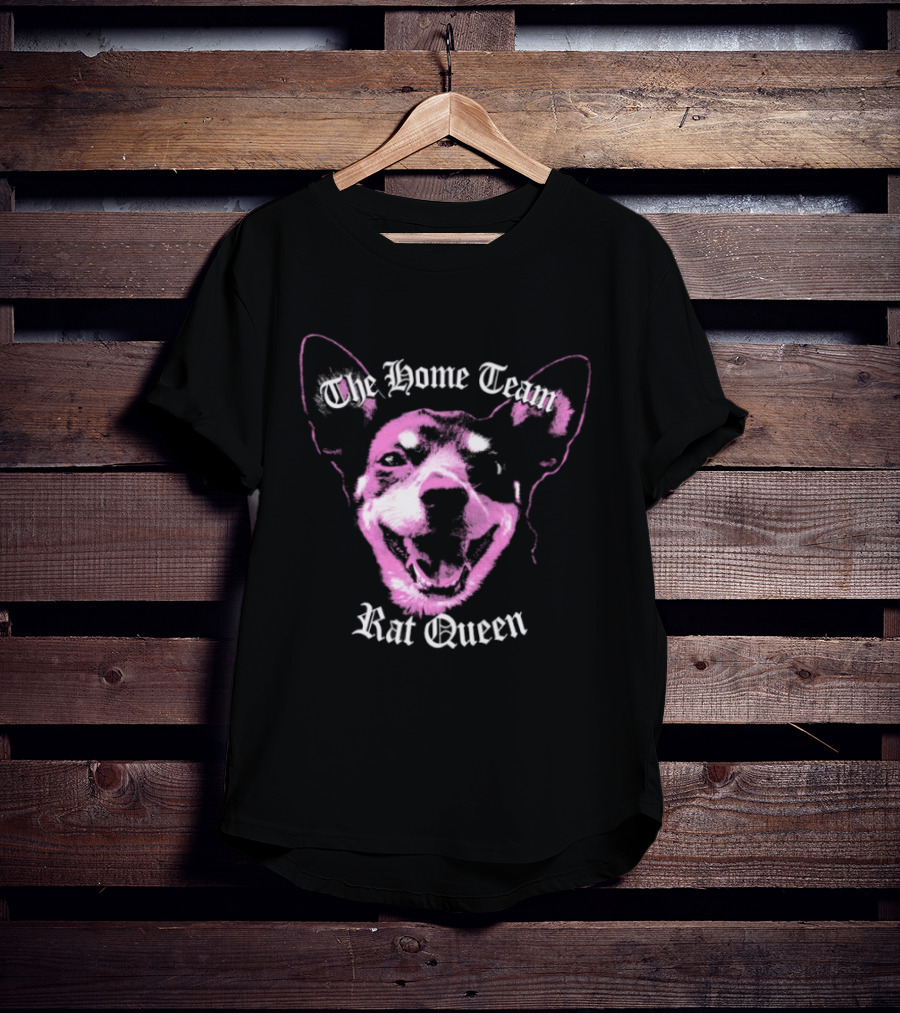 The Home Team Rat Queen Pink Dog T-Shirt