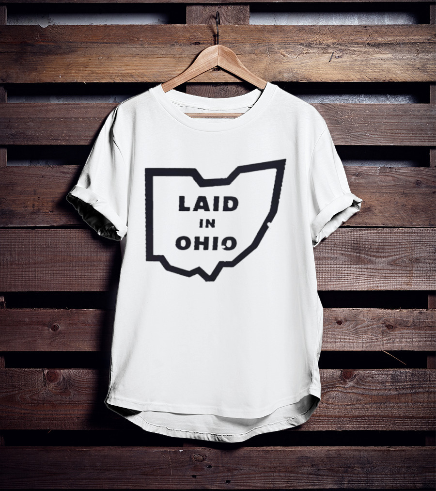 Laid In Ohio Map Ohio State T-Shirt