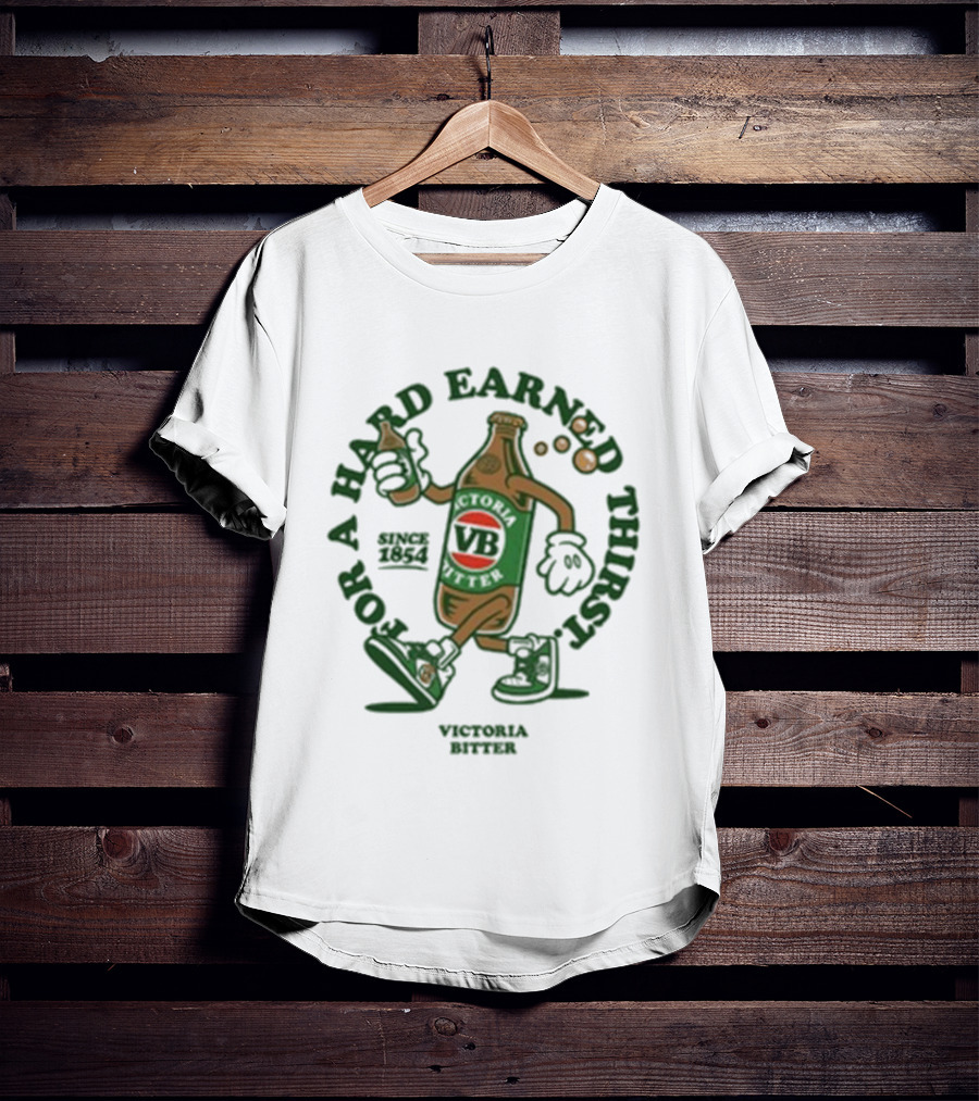 Victor Bravo Stubby Strut Victoria Bitter For A Hard Earned Thirst T-Shirt