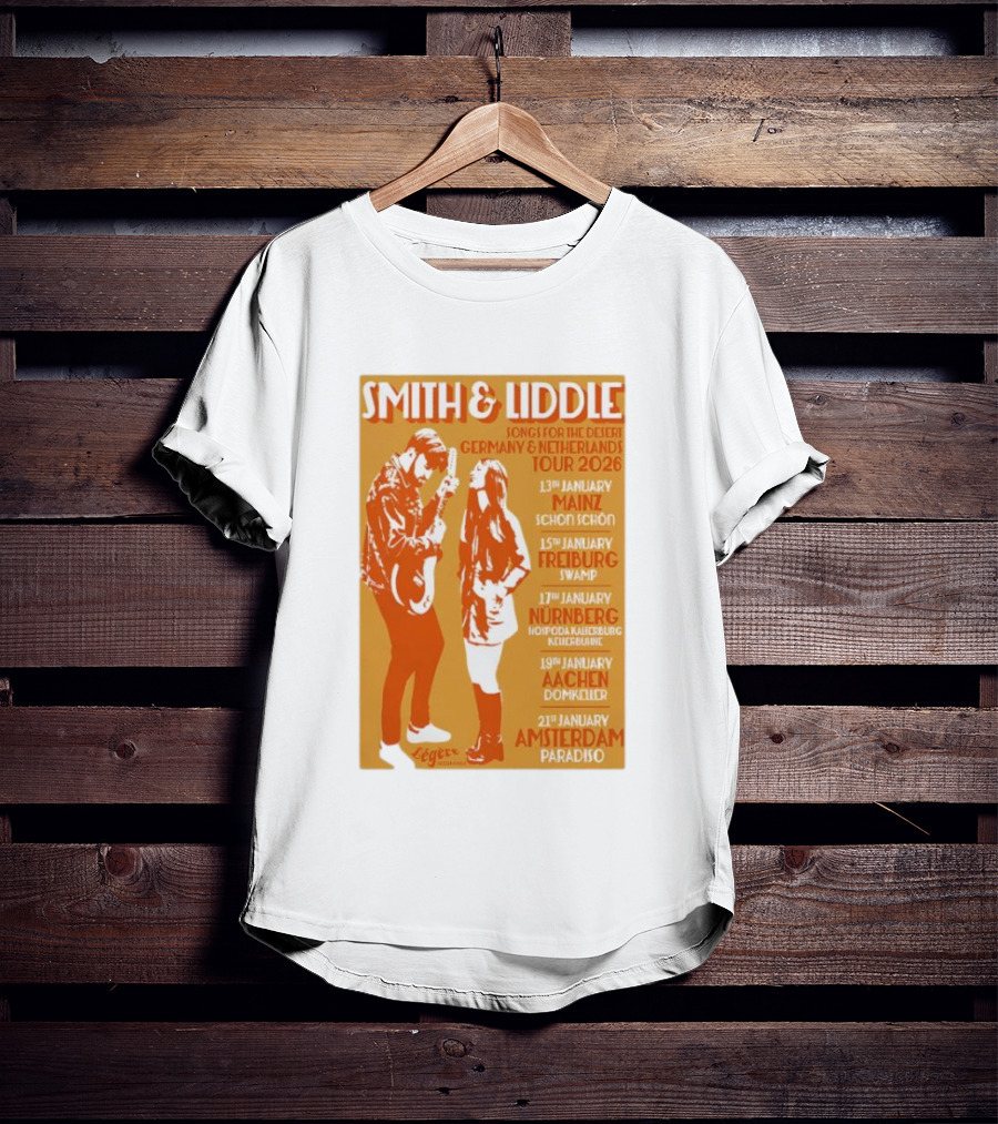 Smith And Liddle Songs For The Desert Germany Netherlands Tour 2026 Mainz Freiburg Nürnberg Aachen Amsterdam T-Shirt