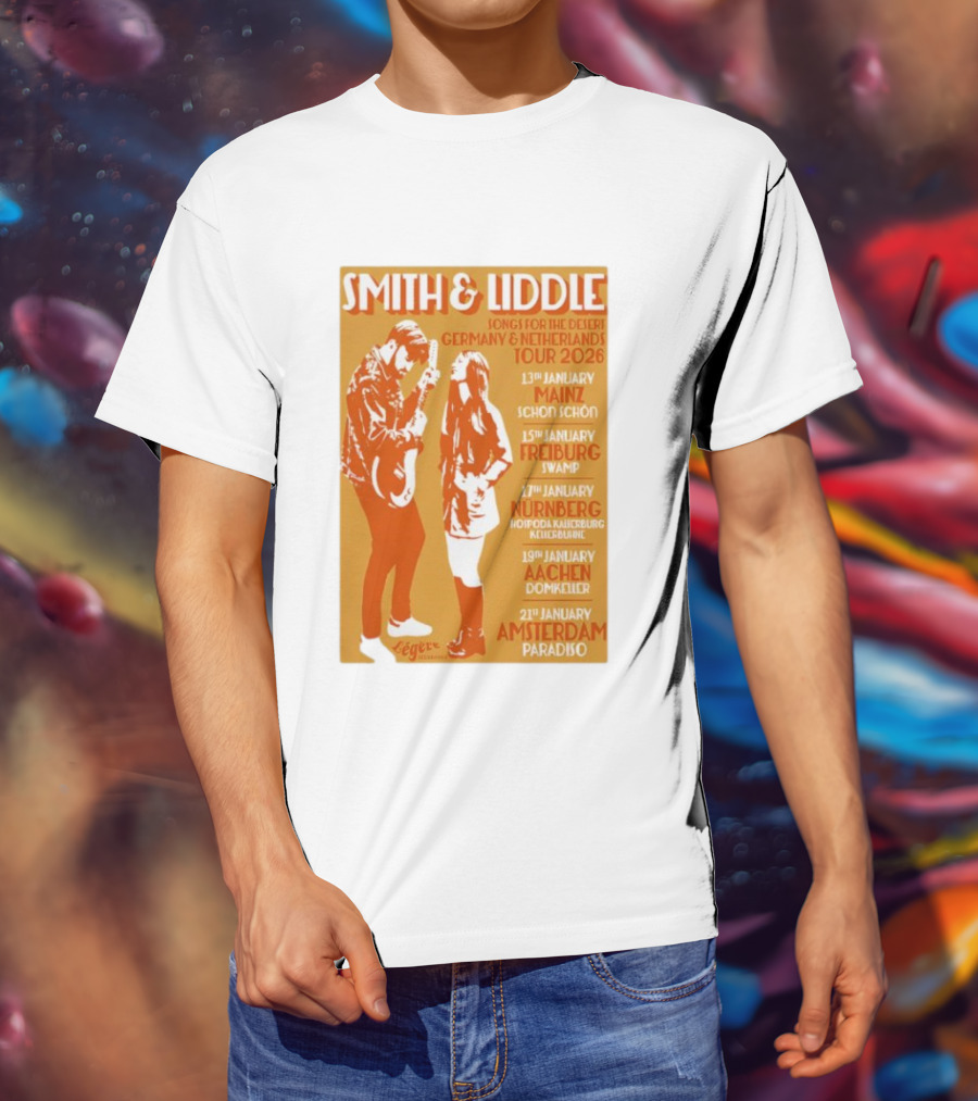 Smith And Liddle Songs For The Desert Germany Netherlands Tour 2026 Mainz Freiburg Nürnberg Aachen Amsterdam T-Shirt