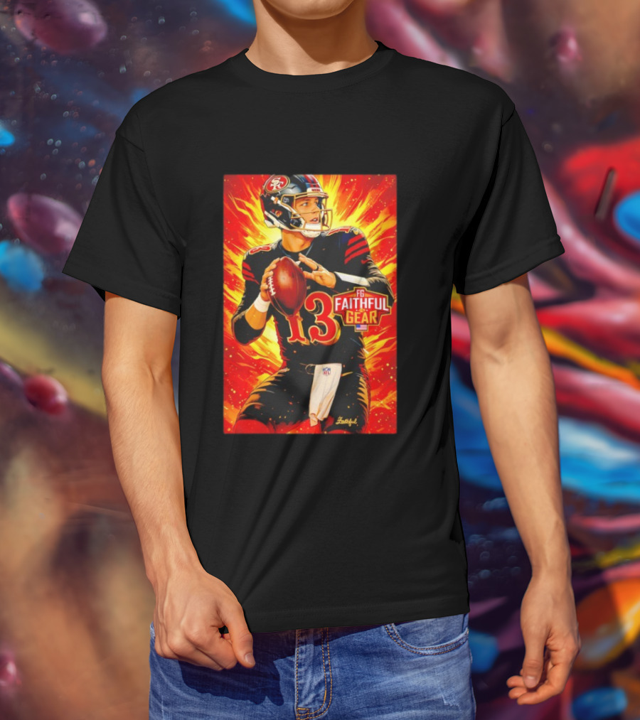 Brock Purdy 13 San Francisco 49ers FG Faithful Gear T-Shirt