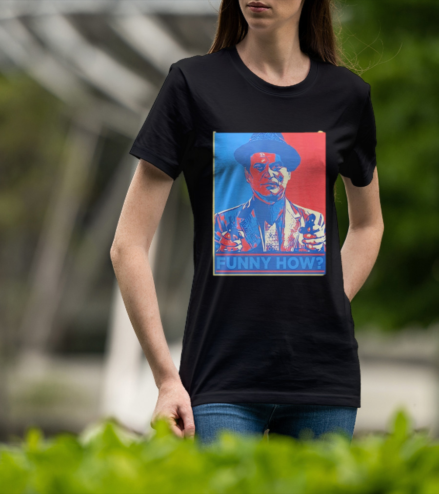 Joe Pesci Goodfellas Funny How Red Blue Pop T-Shirt