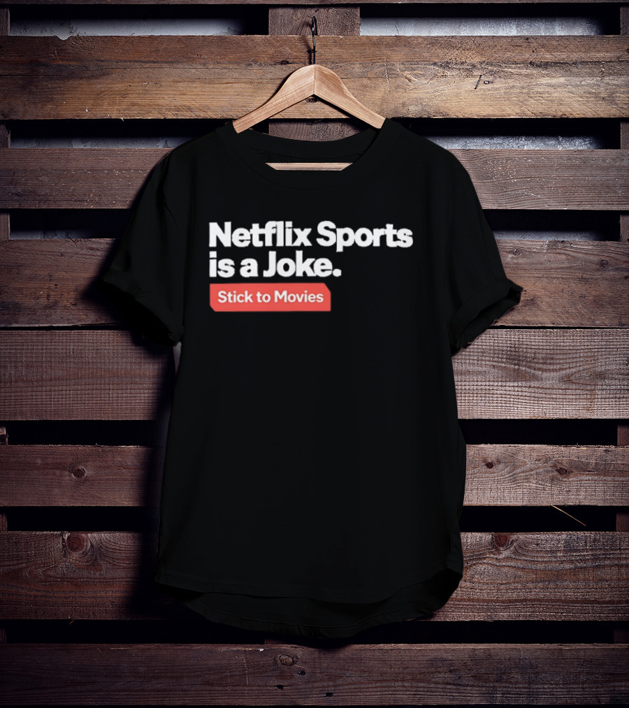 Off Duty Lifeguard Save Yourself Netflix Sports Is A Joke Stick To Movies T-Shirt