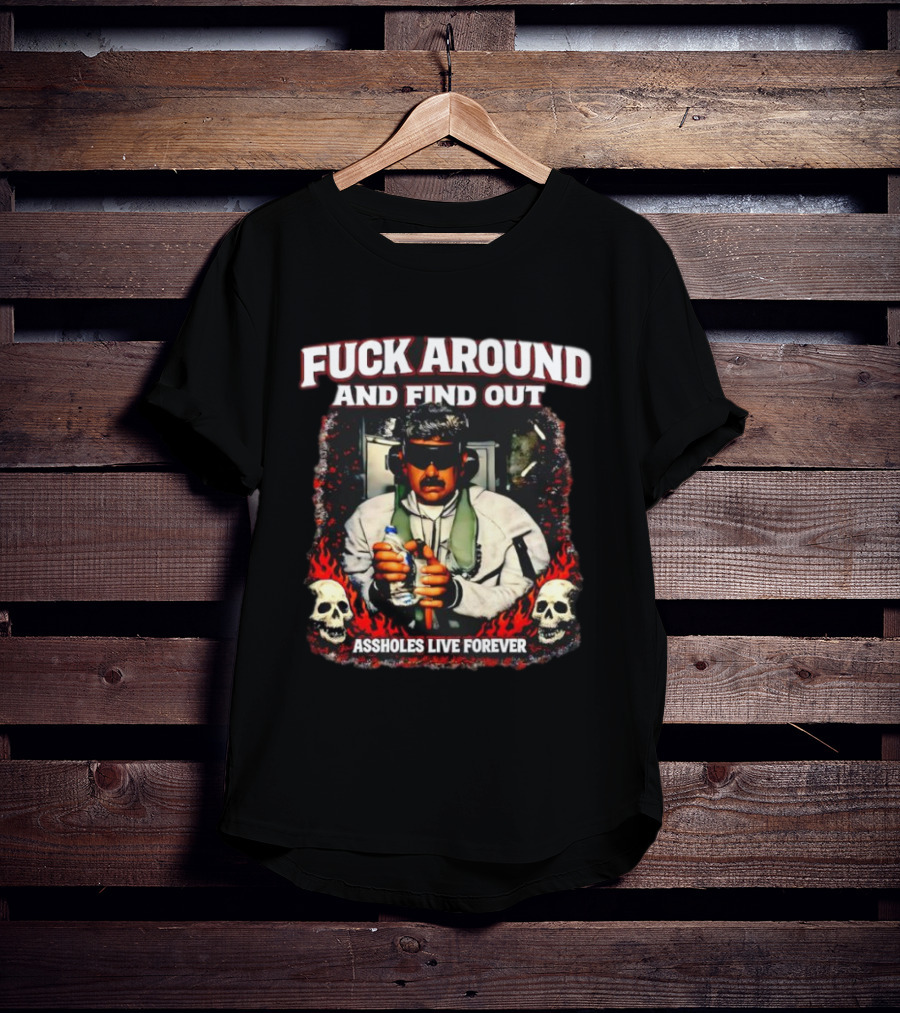 F*** Around And Find Out Venezuela Assholes Live Forever Skulls T-Shirt
