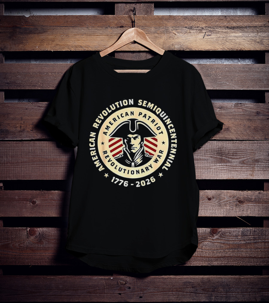 American Revolution Semiquincentennial 1776 2026 USA Patriot Revolutionary War Anniversary T-Shirt
