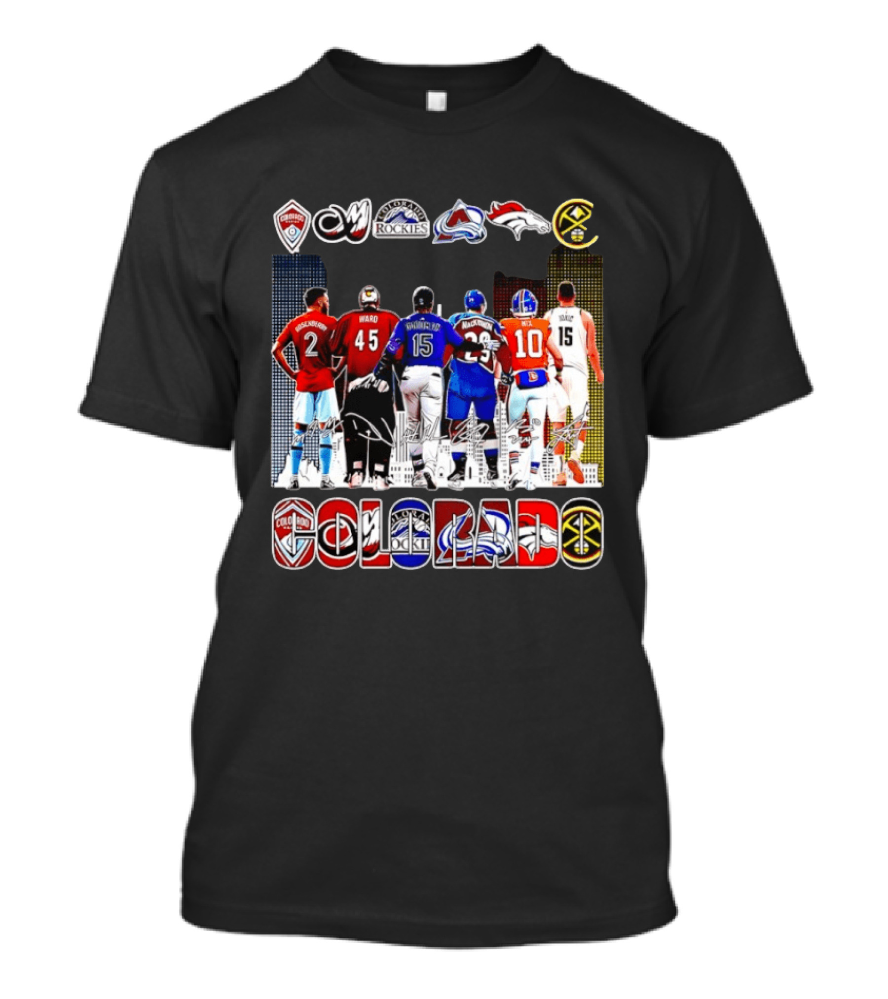 Colorado Rapids Mammoth Rockies Avalanche Broncos Nuggets Players Signatures T-Shirt