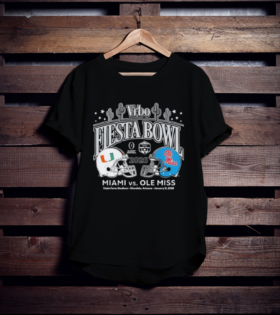 Miami Hurricanes Vs Ole Miss 2026 Vrbo Fiesta Bowl Matchup Rebels Cactus CFP Semifinal Arizona January 1 2026 T-Shirt