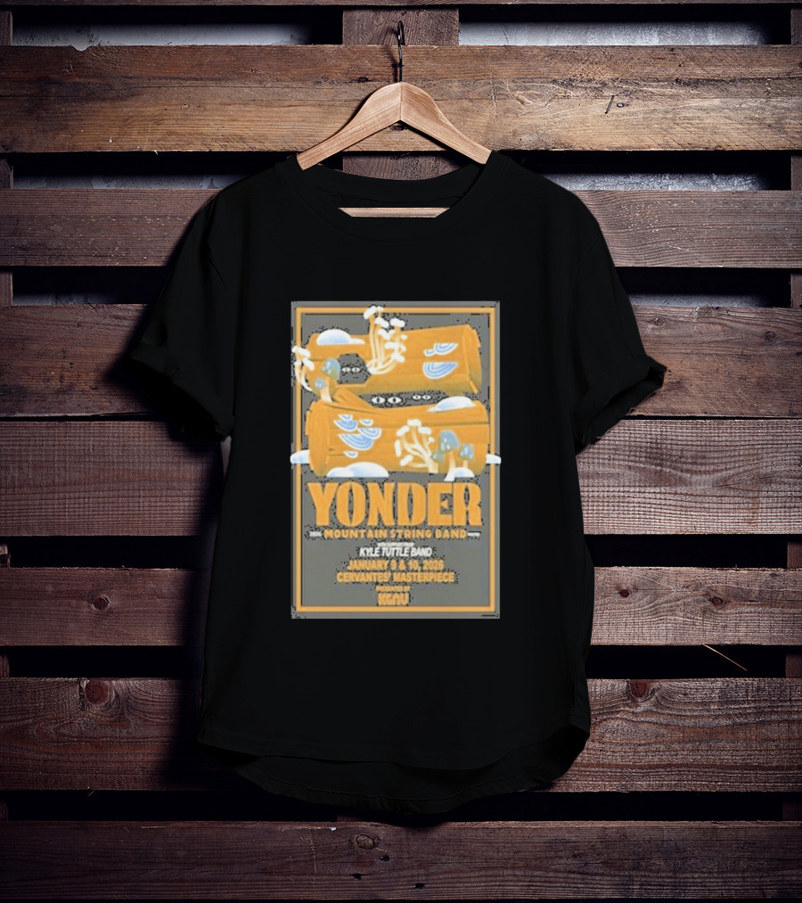 Yonder Mountain String Band Kyle Tuttle Band January 9 10 2026 Cervantes Masterpiece KGNU T-Shirt