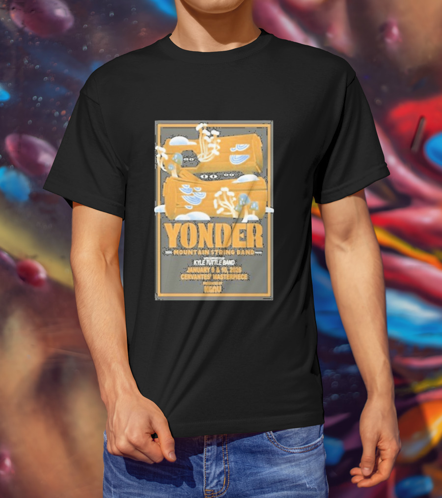 Yonder Mountain String Band Kyle Tuttle Band January 9 10 2026 Cervantes Masterpiece KGNU T-Shirt
