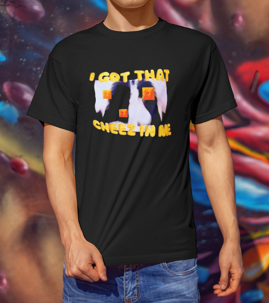I Got That Cheez In Me Cheez It Cheddar Squares T-Shirt