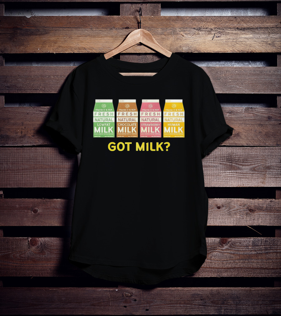 Got Milk Fresh Natural Vitamin D HDP Lowfat Chocolate Strawberry Human T-Shirt