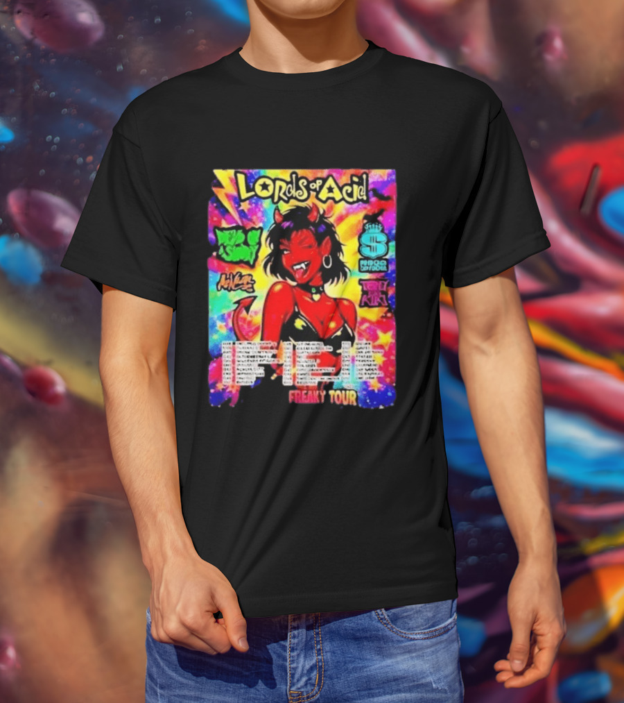 Lords Of Acid Cheeky Freaky Tour 2026 Dead On A Sunday Princess Superstar Tony Kiki Mz Neon Devilish Art 90s T-Shirt