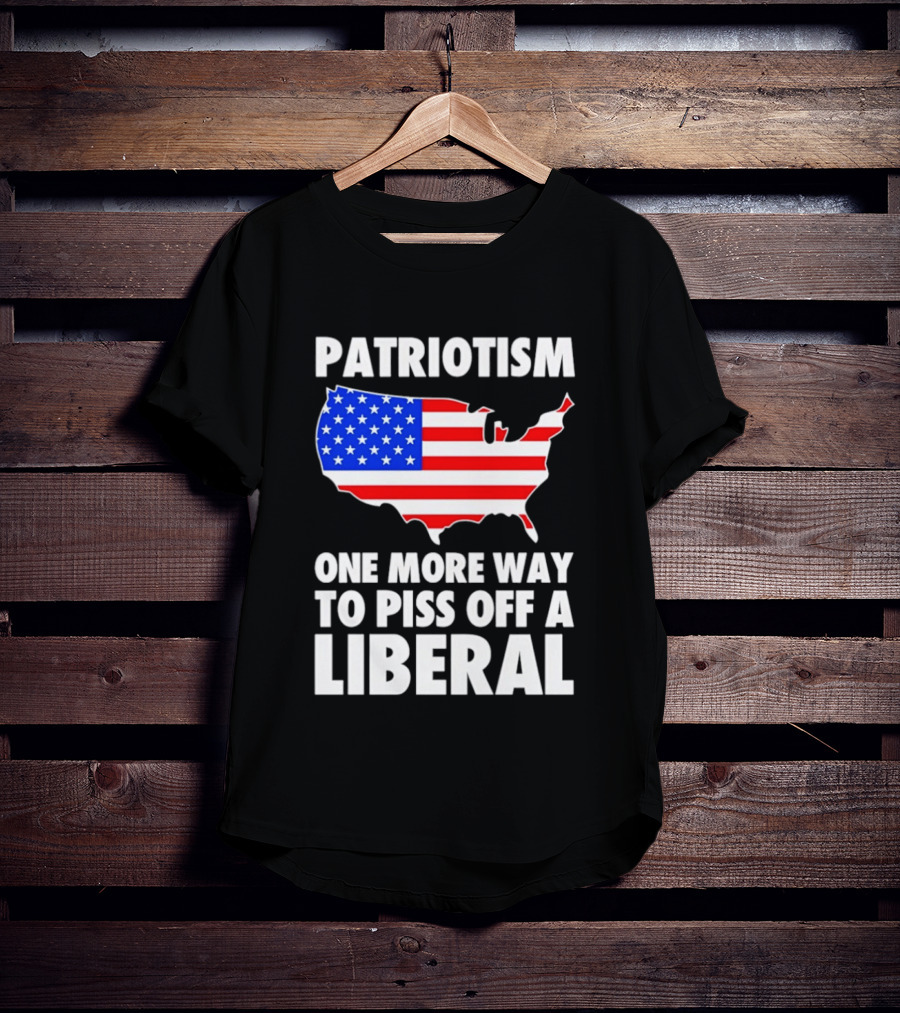 Patriotism America Flag Map One More Way To Piss Off A Liberal T-Shirt