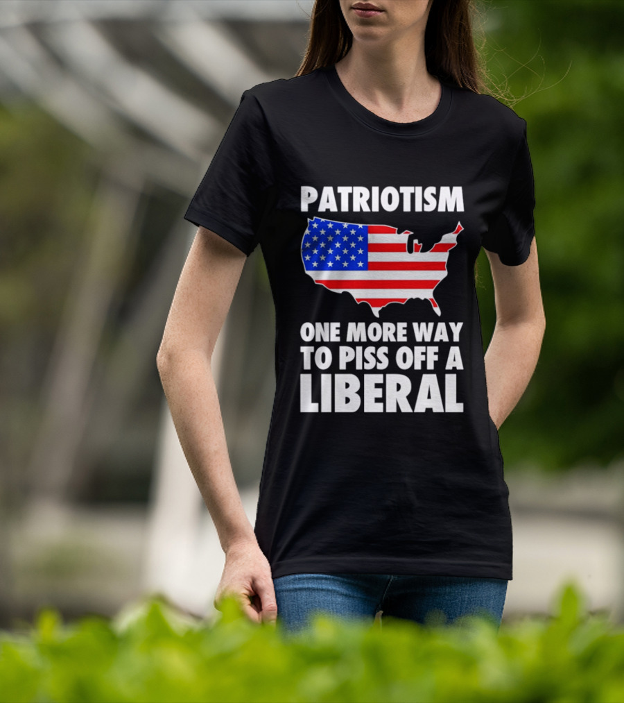 Patriotism America Flag Map One More Way To Piss Off A Liberal T-Shirt