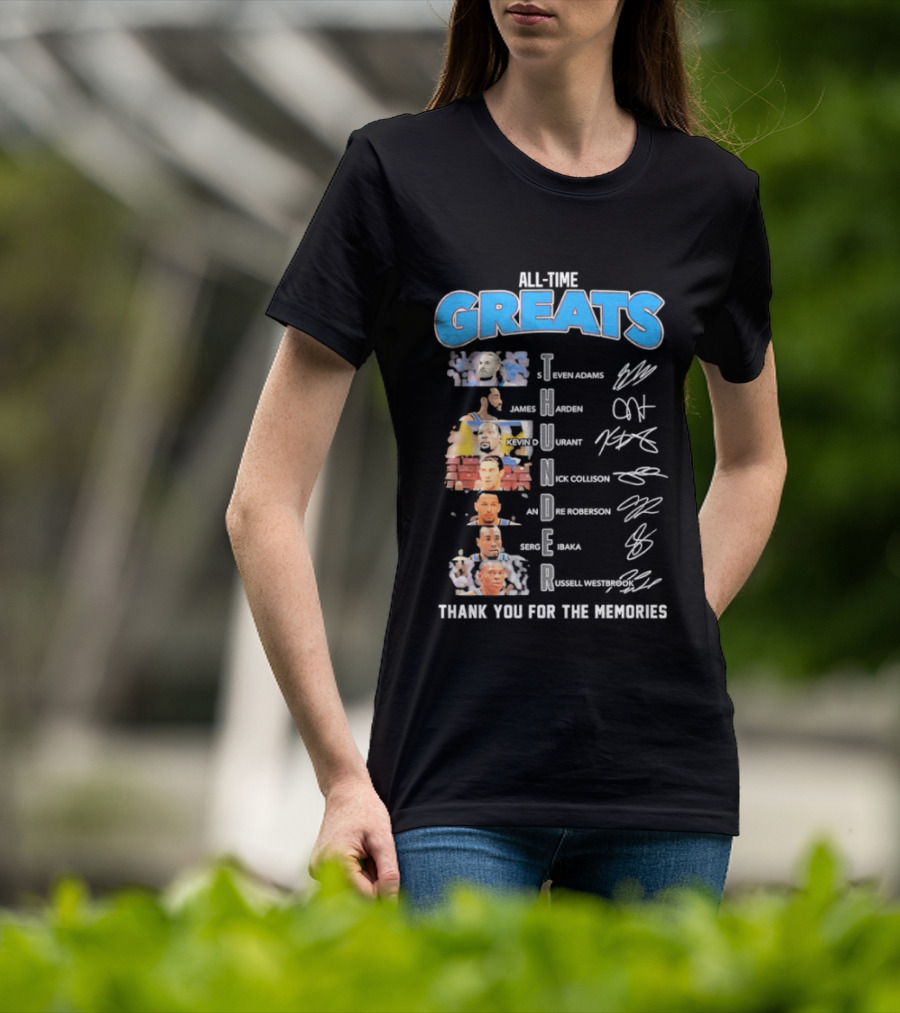 All Time Greats Oklahoma City Thunder Players Signatures Thank You For The Memories T-Shirt