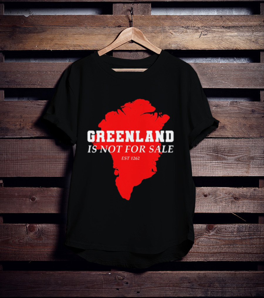 Greenland Is Not For Sale EST 1262 Bold Red Map T-Shirt