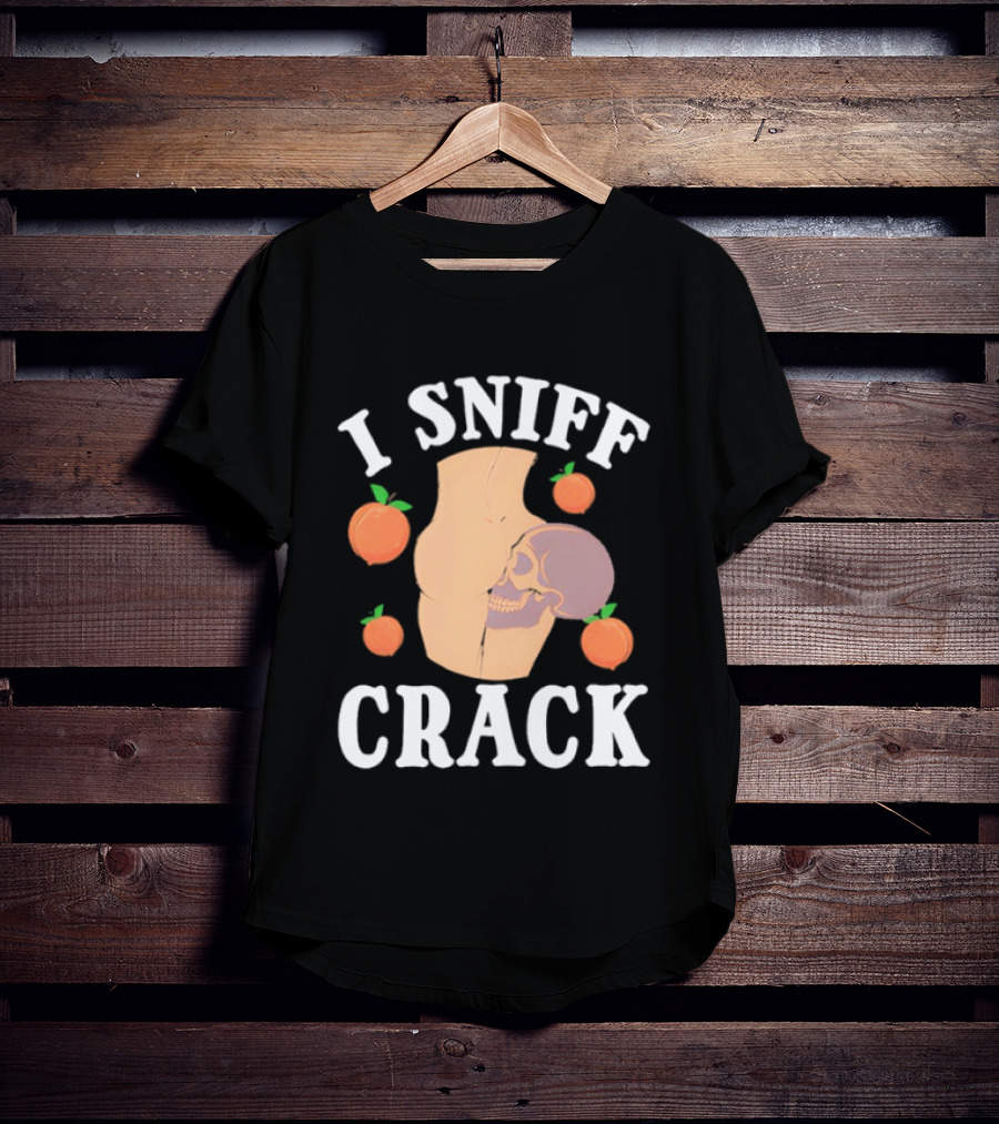 I Sniff Crack Skull Peach Vase Humor T-Shirt