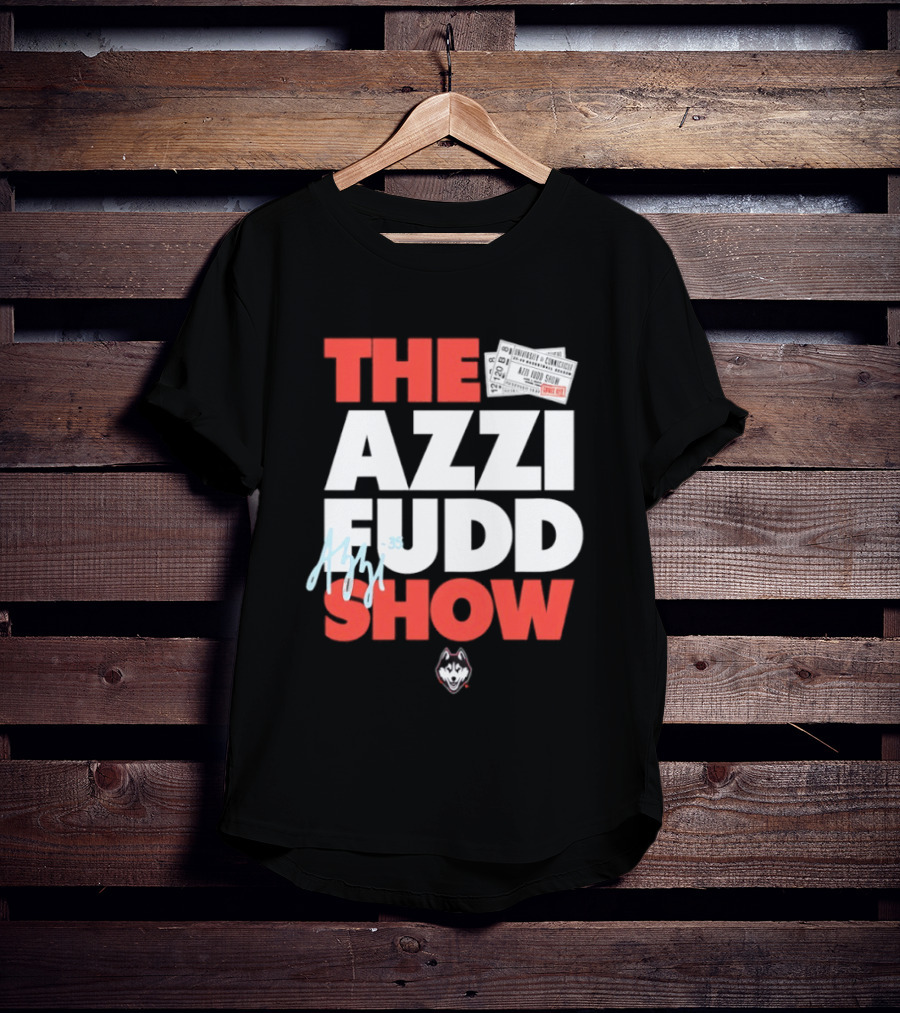 The Azzi Fudd Show UConn Huskies Basketball 35 T-Shirt