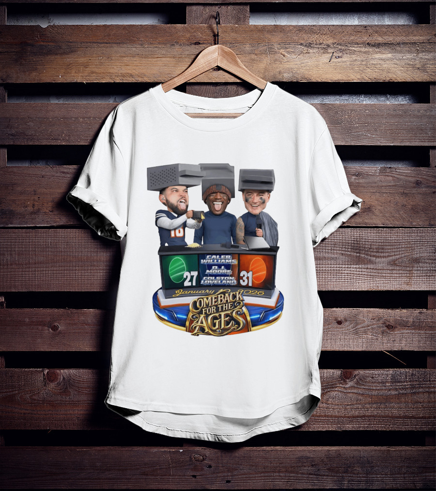 January 2026 Caleb Williams Colston Loveland DJ Moore Cheese Grater Caricature Comeback For The Ages T-Shirt