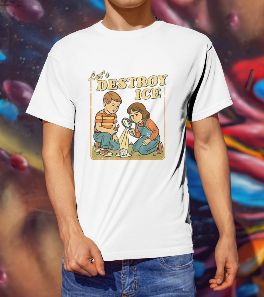 Let's Destroy ICE Melt The Ice Caricature Kids Exploring T-Shirt