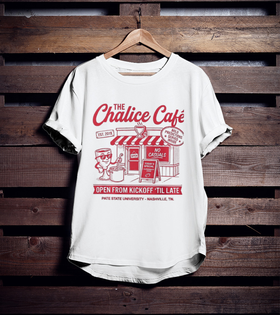 The Chalice Cafe Open From Kickoff 'Til Late Est 2019 Iconic Minneapolis MN Spot T-Shirt