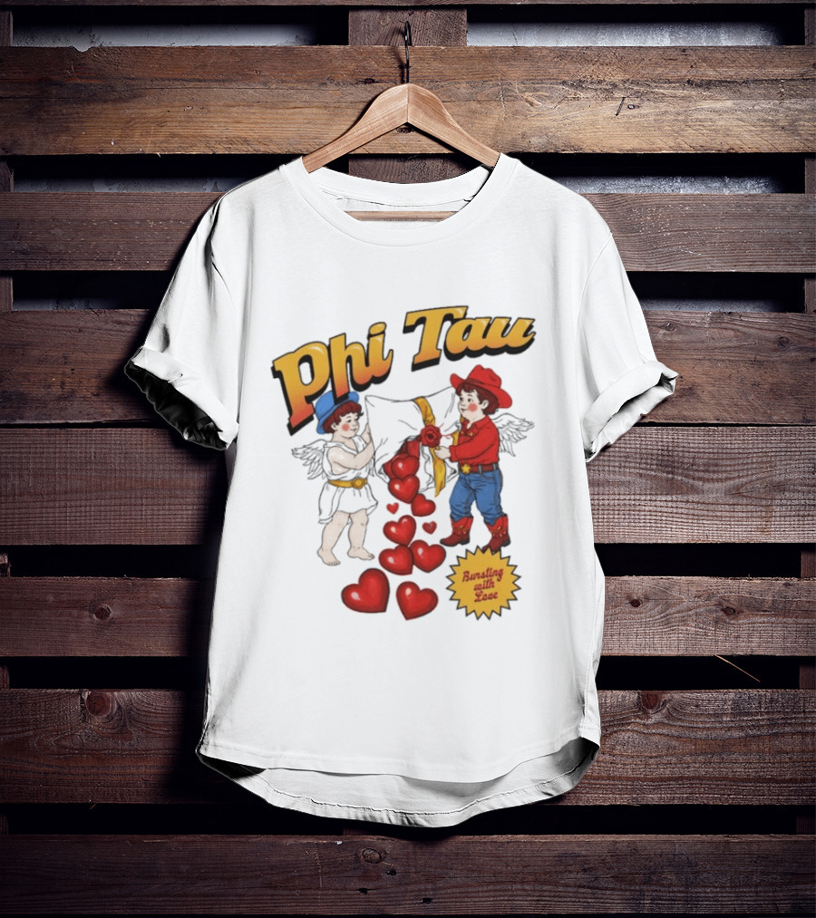 Phi Tau Valentine's Cupid And Cowboy Bursting With Love Hearts T-Shirt