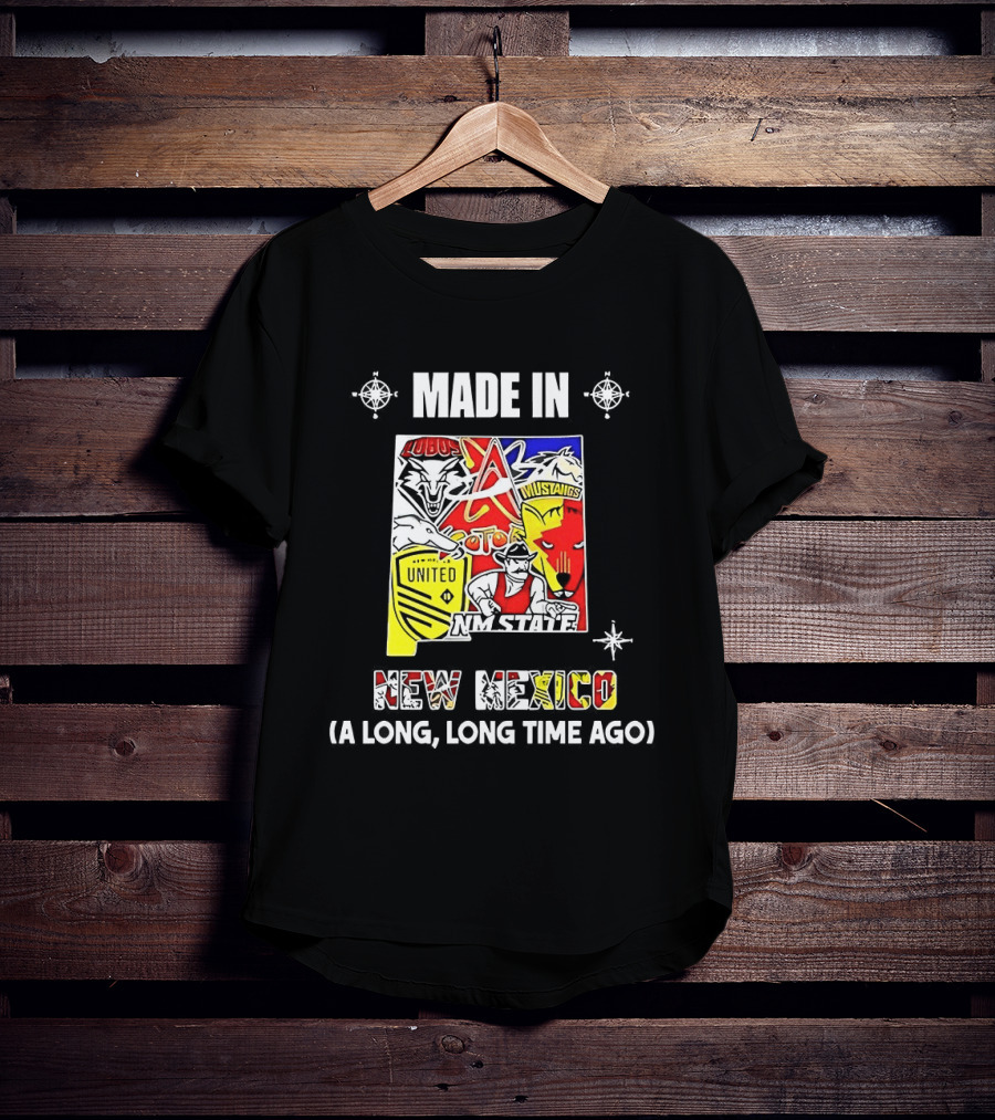Made In New Mexico A Long Long Time Ago Sport Team Logos Mashup Dallas Cowboys Red Sox Chiefs New York Giants Yankees Lakers Cubs 49ers T-Shirt