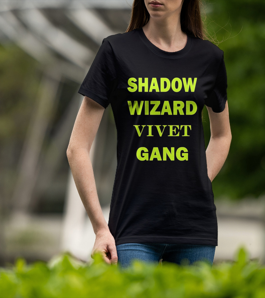 Shadow Wizard Vivet Gang Neon Typography Magic Vibes T-Shirt