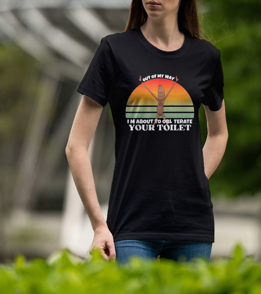 Out Of My Way I'm About To Obliterate Your Toilet Funny Alien Sunset T-Shirt