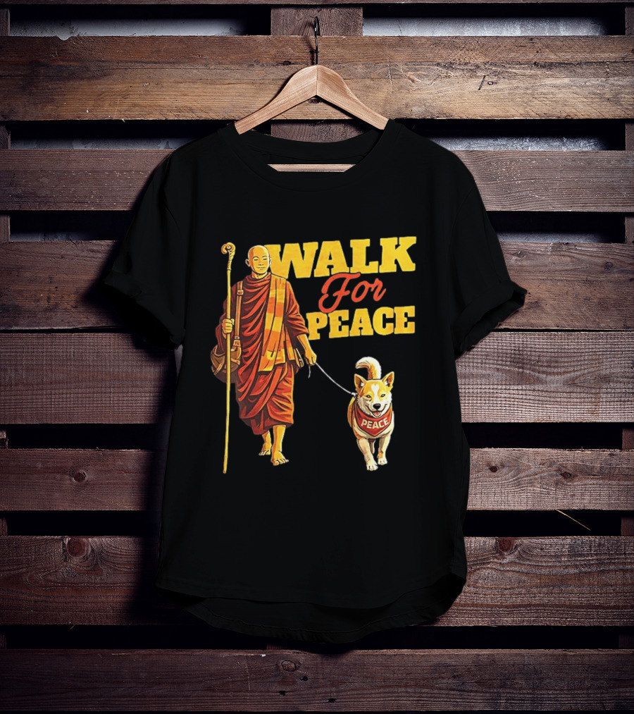 Walk For Peace Monk And Aloka Dog Pilgrimage T-Shirt