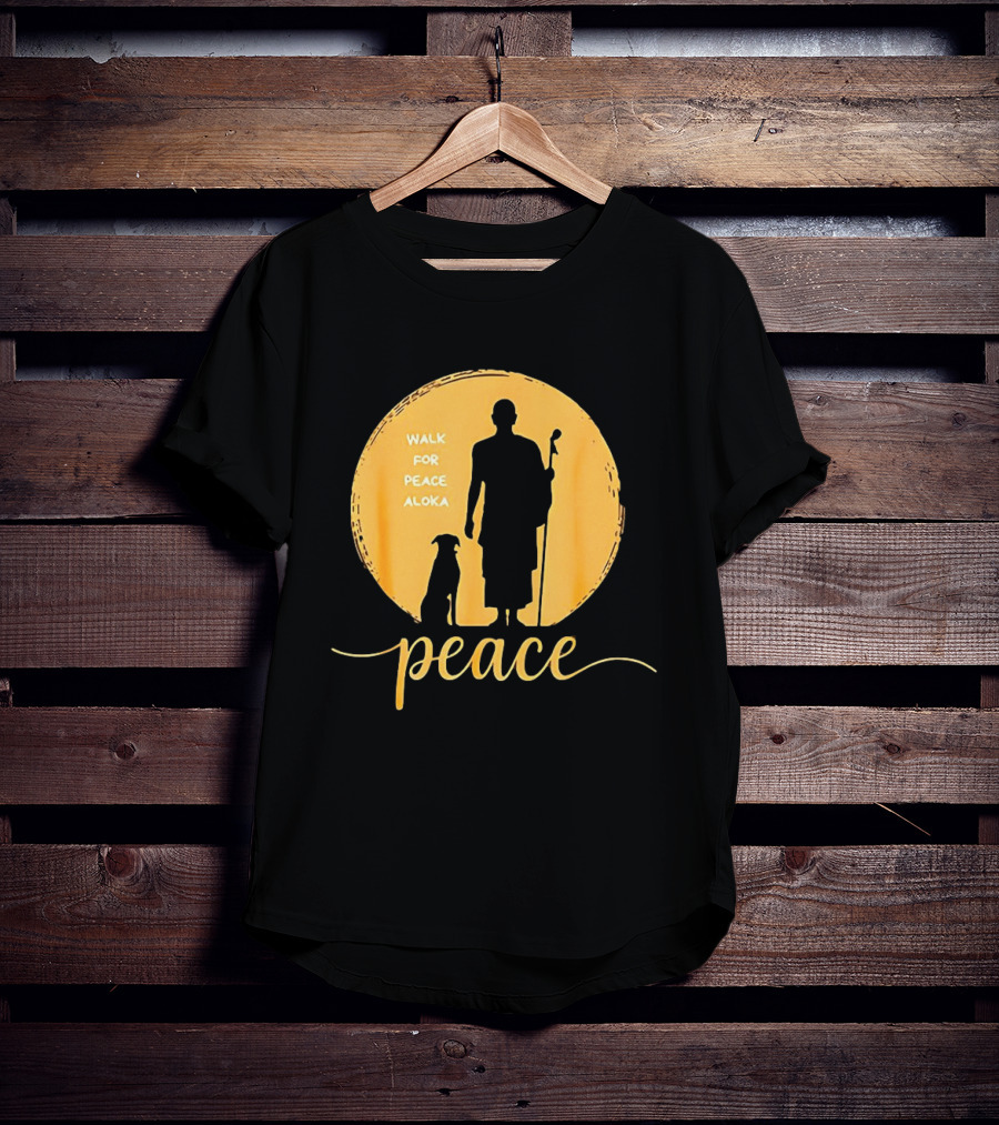 Walk For Peace Aloka Monk And Dog Silhouette Peaceful Journey T-Shirt