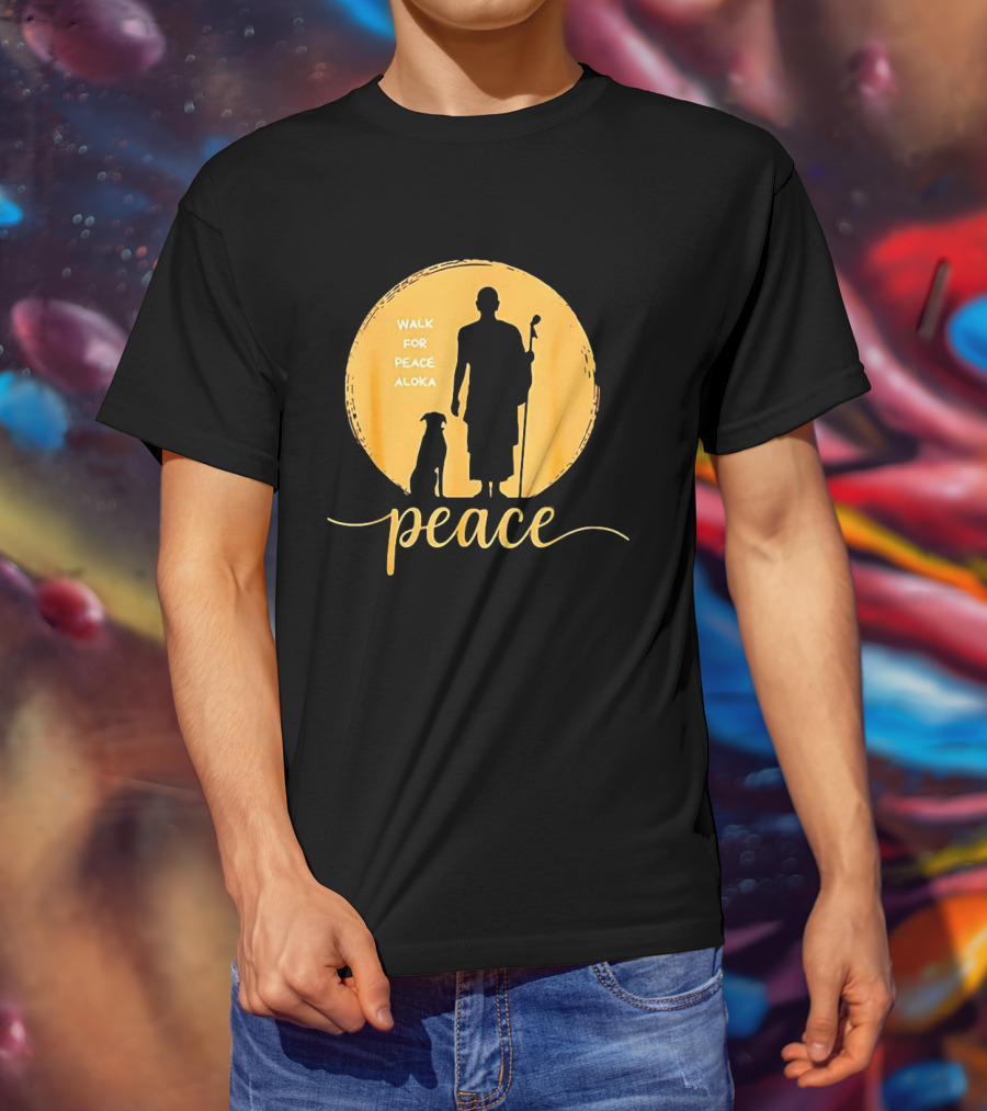 Walk For Peace Aloka Monk And Dog Silhouette Peaceful Journey T-Shirt
