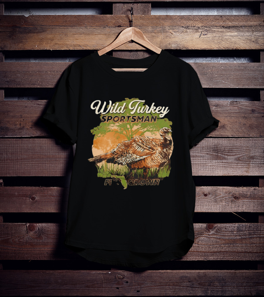 Wild Turkey Sportsman Flogrown Florida Wildlife Hunter T-Shirt