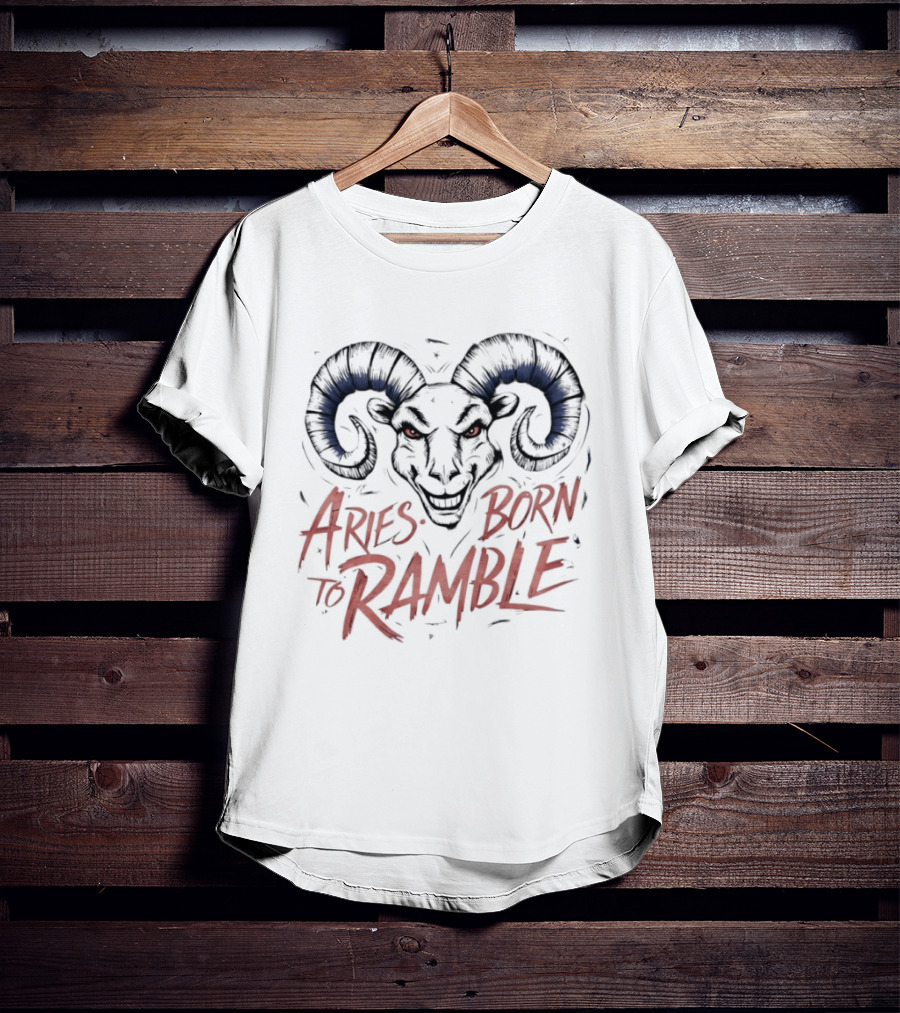 Aries Born To Ramble Fierce Ram T-Shirt