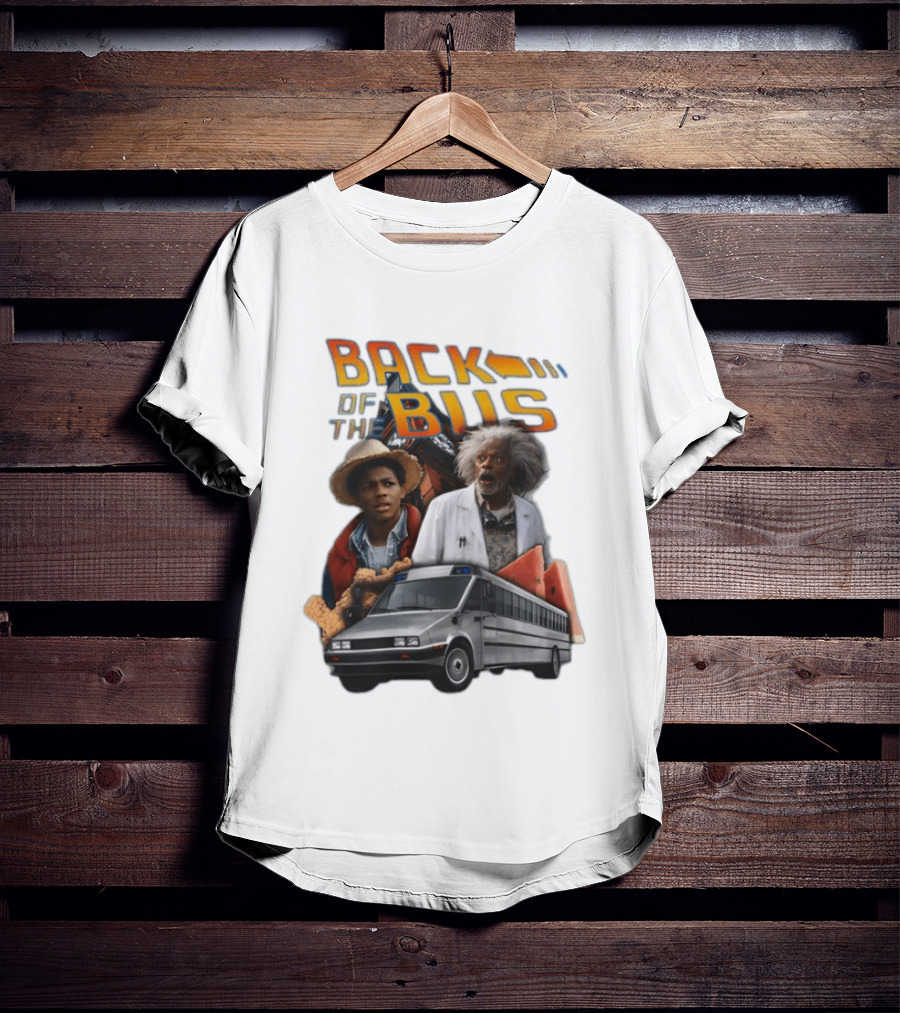 Back Of The Bus Memer Time Travel Comedy Mashup T-Shirt