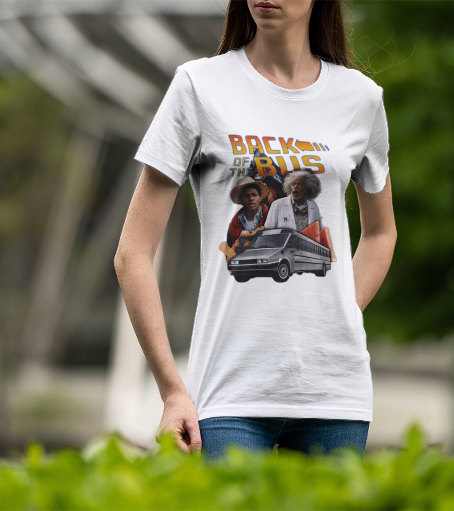 Back Of The Bus Memer Time Travel Comedy Mashup T-Shirt