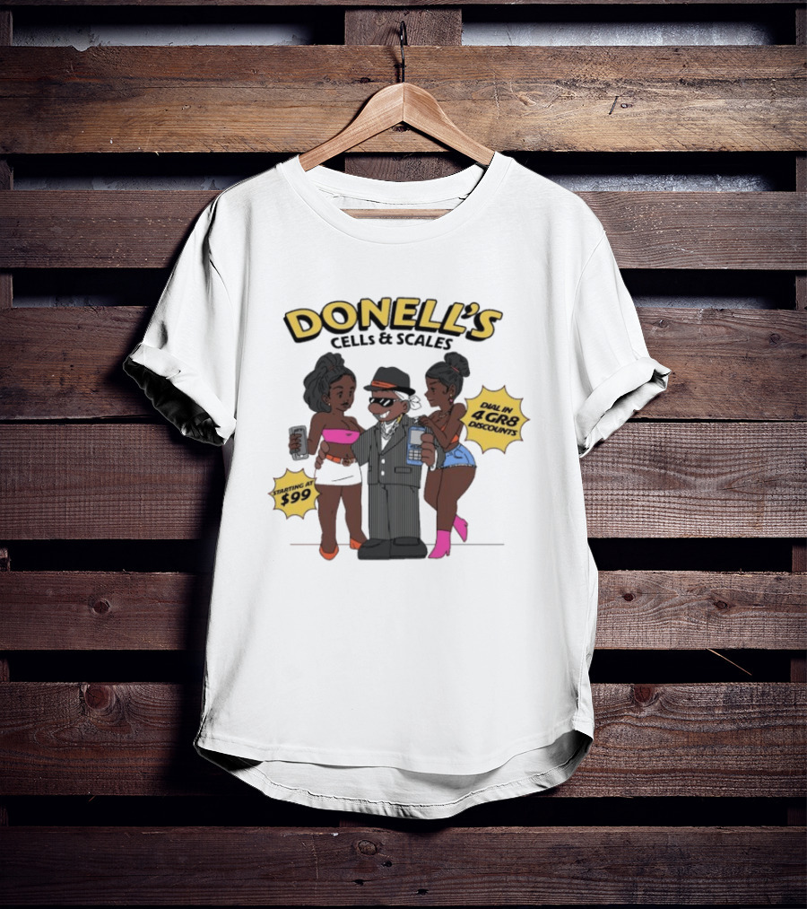 Donell's Cells & Scales Dial In 4 Gr8 Discounts Starting At $99 T-Shirt