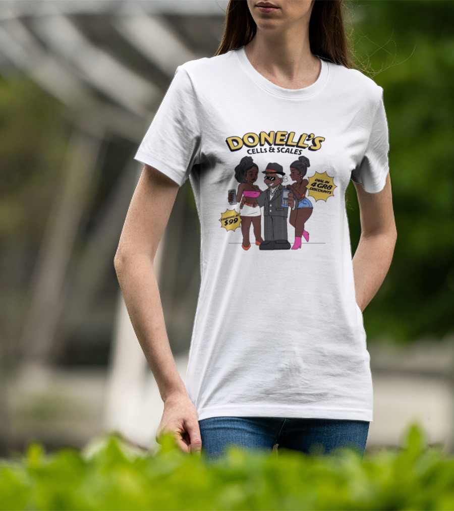 Donell's Cells & Scales Dial In 4 Gr8 Discounts Starting At $99 T-Shirt