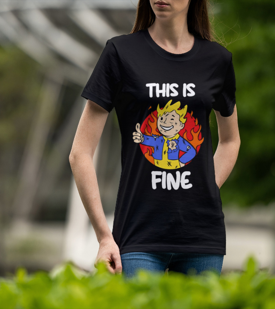 This Is Fine Vault Boy Thumbs Up Fire T-Shirt