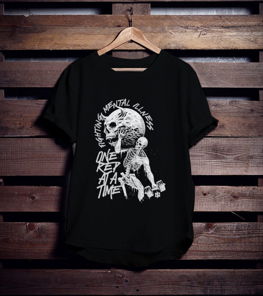 Fighting Mental Illness One Rep At A Time Skeleton With Lifting Skull T-Shirt